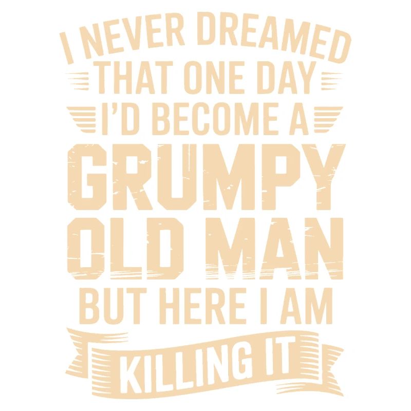 Grumpy Old Man: Killing It