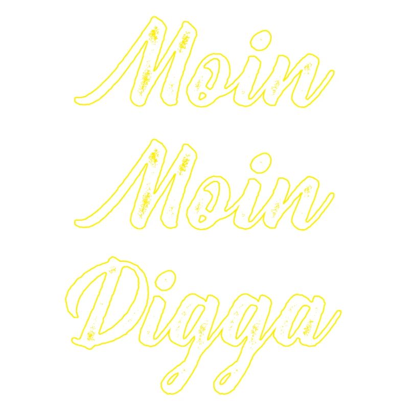 Lettrage Moin Moin Digga