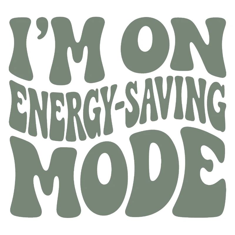 Power Saving Mode | Introvert Humor