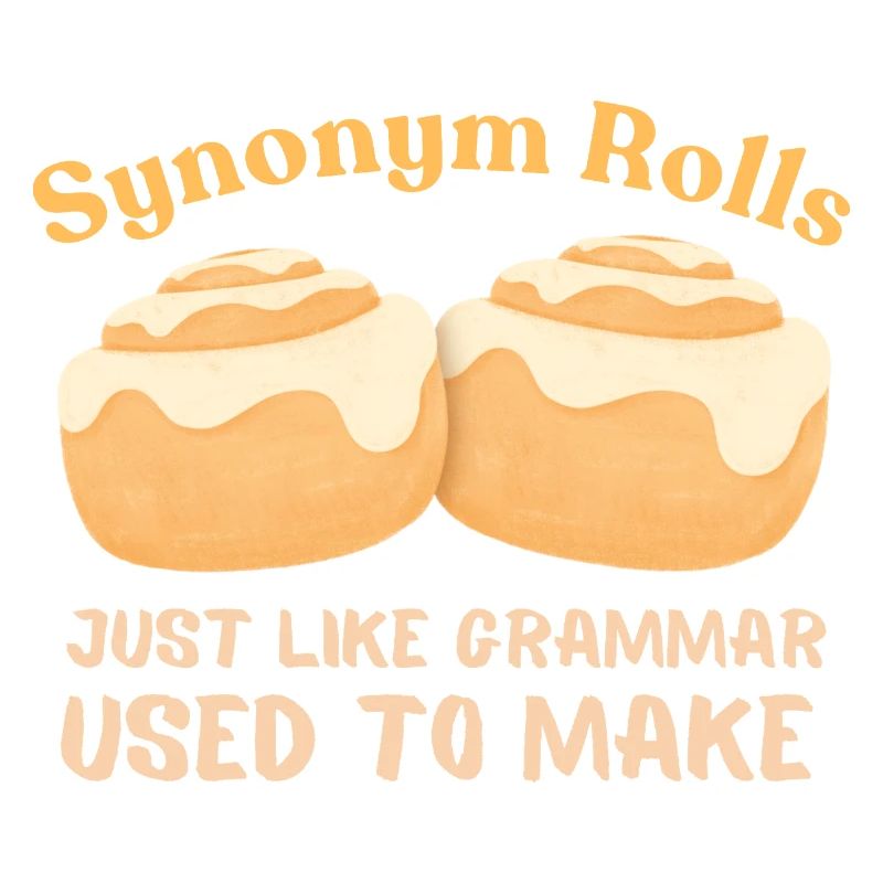 Synonym Rolls Grammar Humor Design