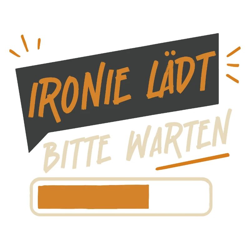 Irony invites please wait - funny design for the office