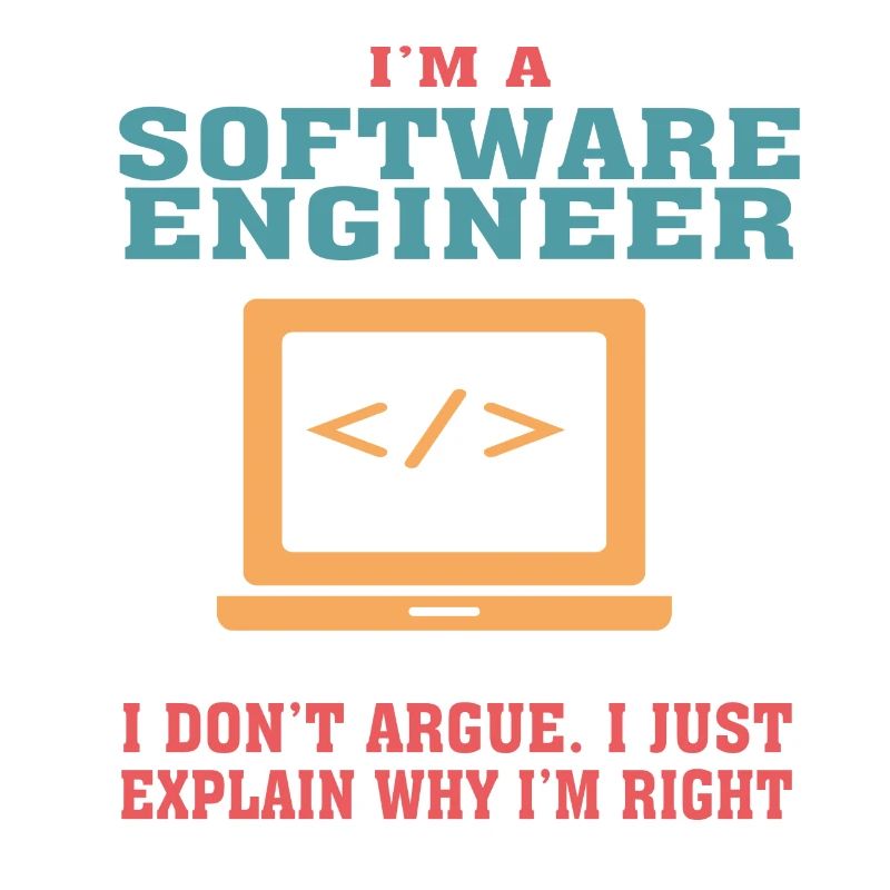 Funny Software Engineering Quote for Software Engi