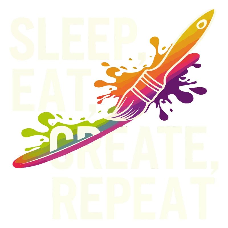 Sleep Eat Create Repeat