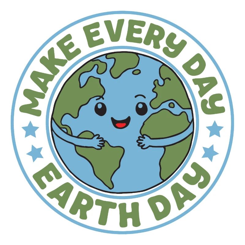 Make Every Day Earth Day