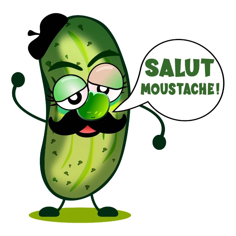 SALUT MOUSTACHE CORNICHONS