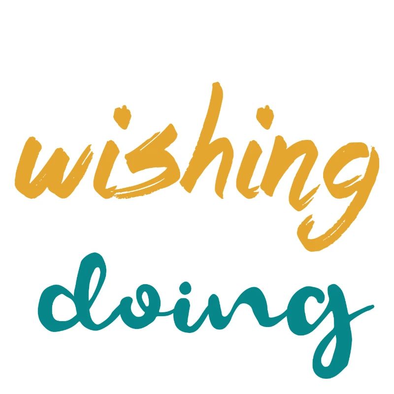 Stop Wishing Start Doing - Motivation Design