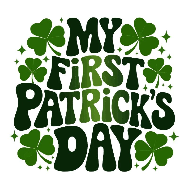 My First St Patricks Day