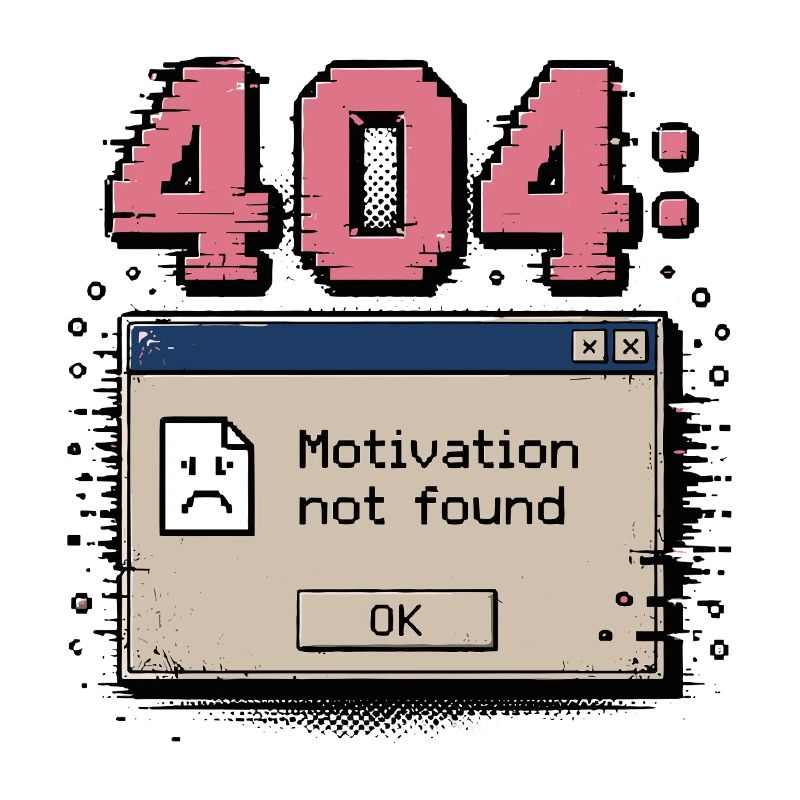 Retro 404 Error Motivation Nicht Gefunden Humor