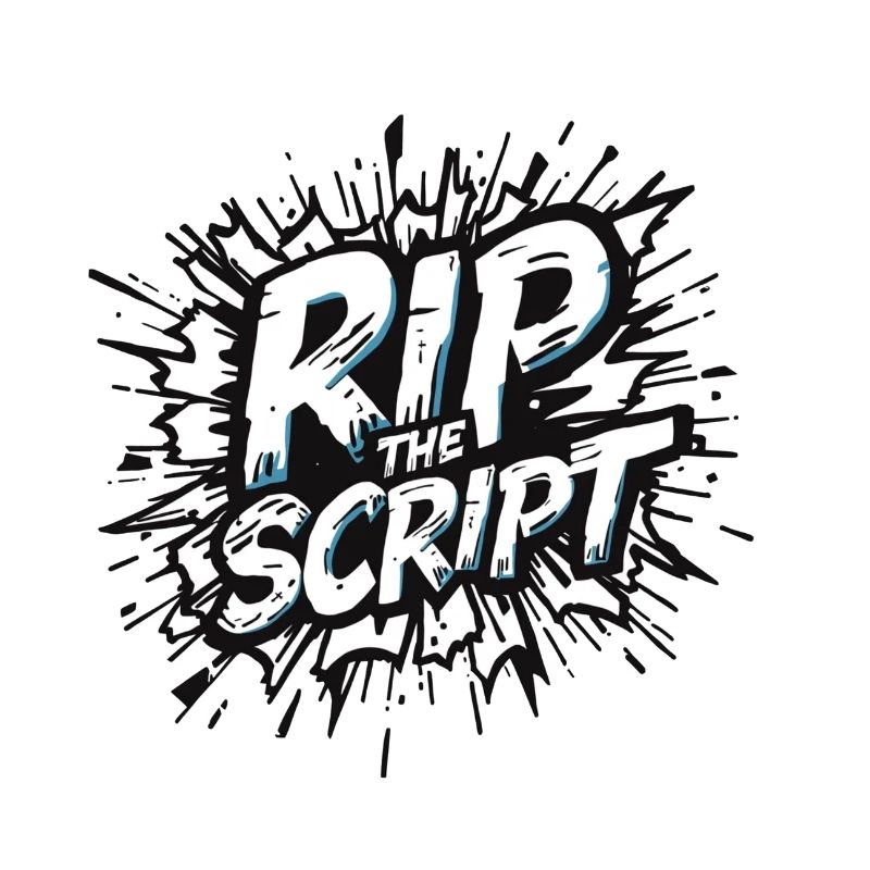 Rip the Script Burst