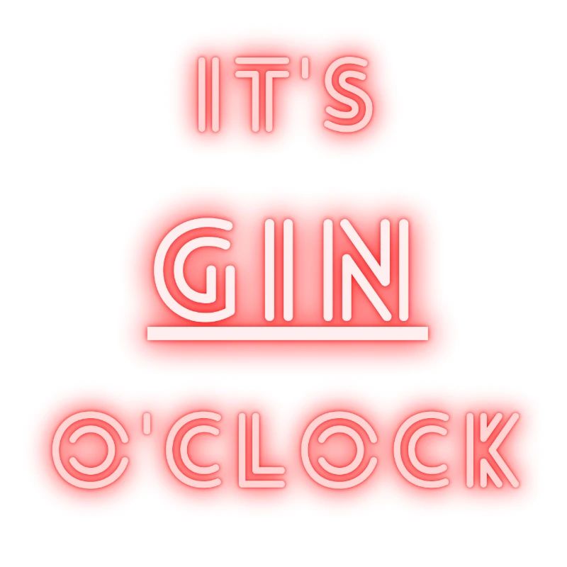It's gin o'clock | gin