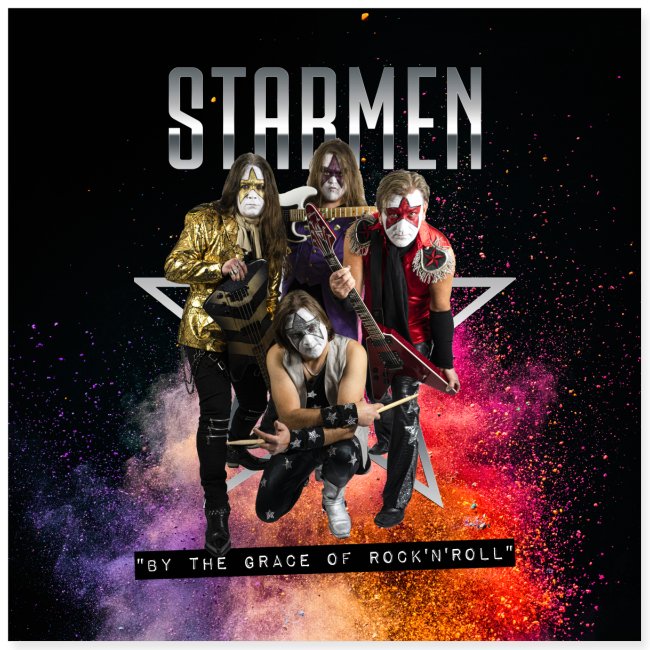 Starmen - By the Grace of Rock 'n' Roll