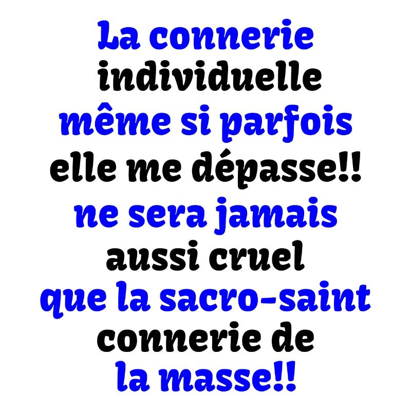 histoire de connerie !!