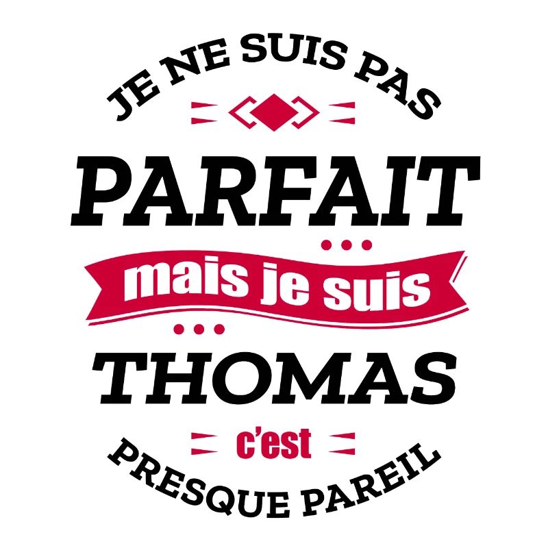 THOMAS PARFAIT - PRENOM THOMAS