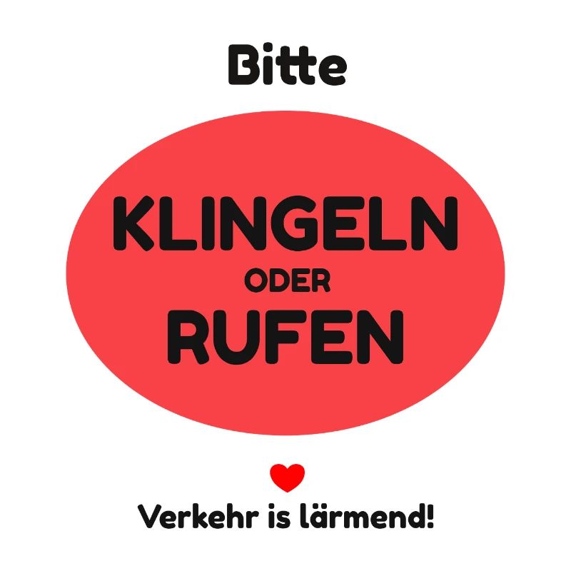 Klingeln oder rufen!