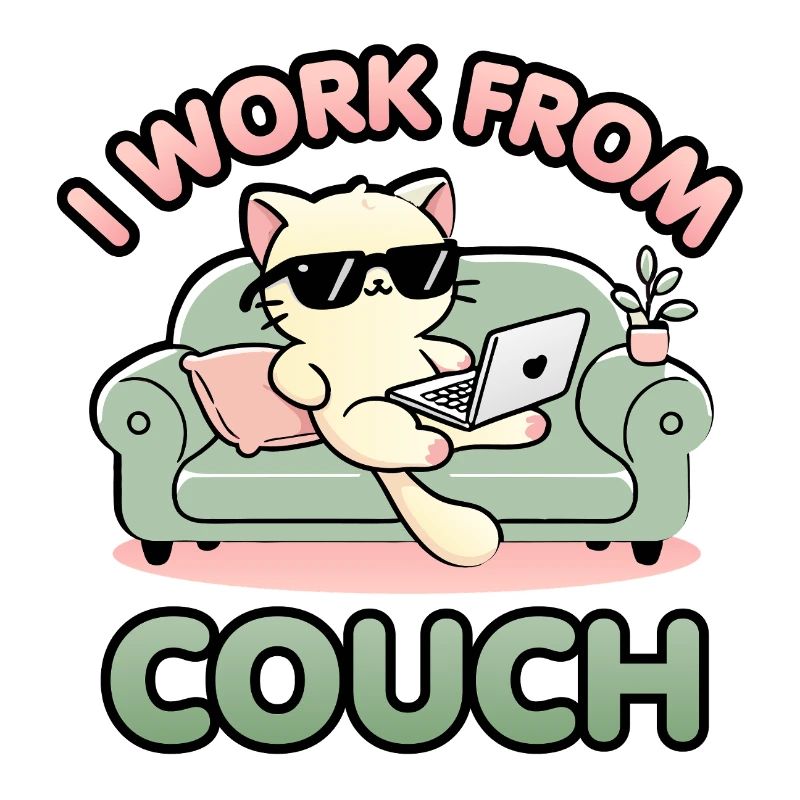 I Work From Couch – Lazy Cat Remote Worker Design