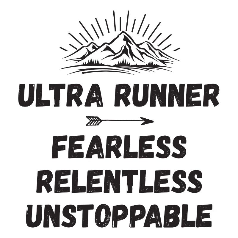 Ultra Runner - Intrépide. Implacable. Imparable.