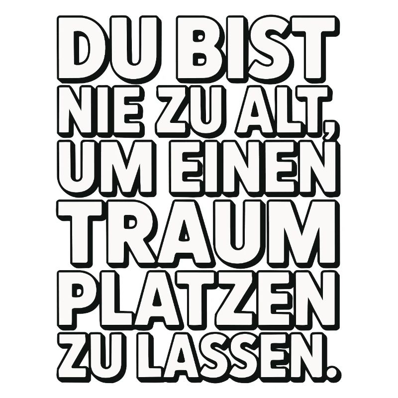 Conception de Dream Burst Never Too Old