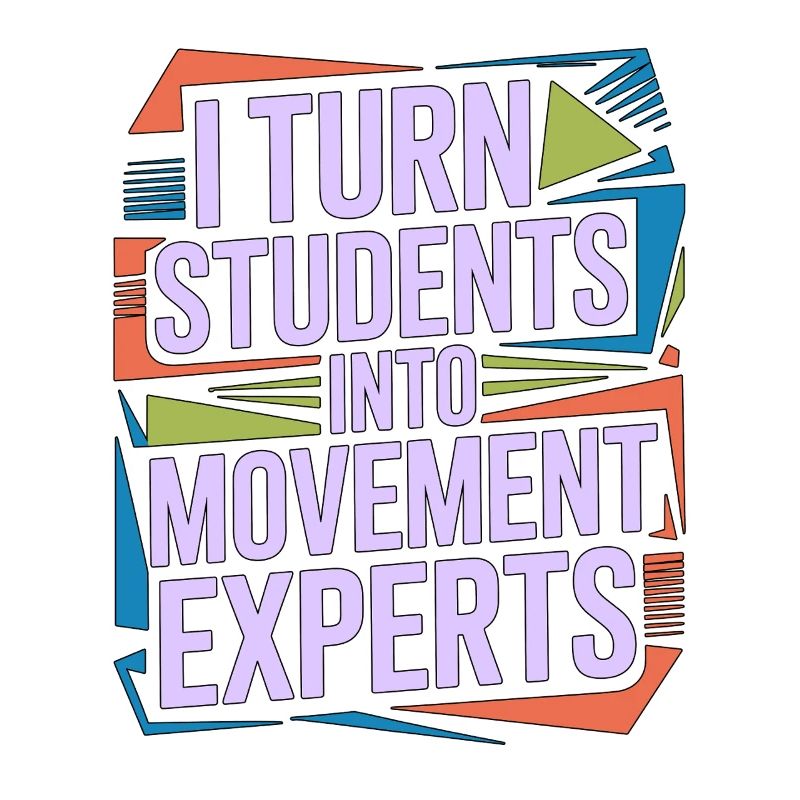 PT Educator I Turn Students Into Movement Therapy