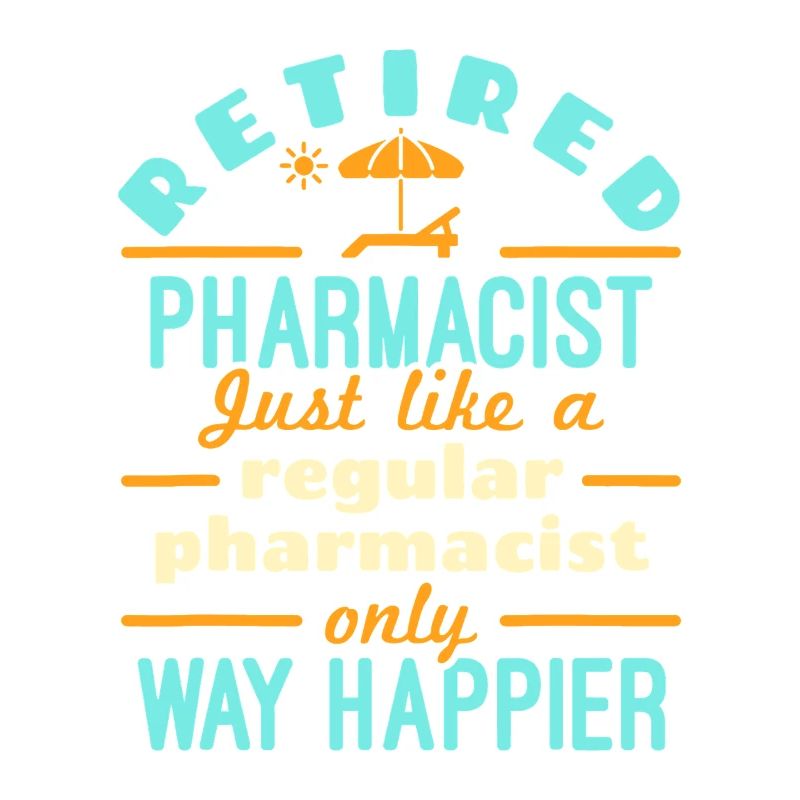 Retired Pharmacist Way Happier