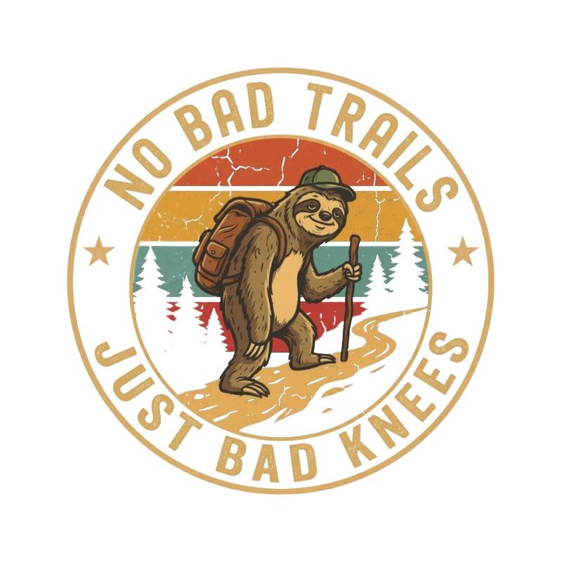 No Bad Trails Sloth Hiking Tee