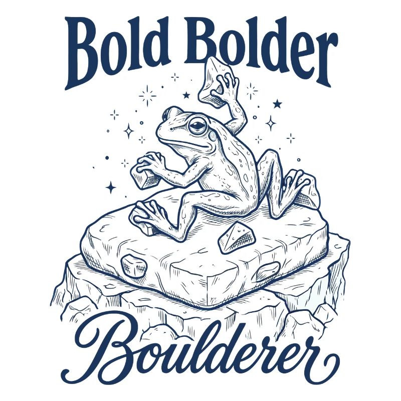 Bouldern Bold Bolder Boulderer