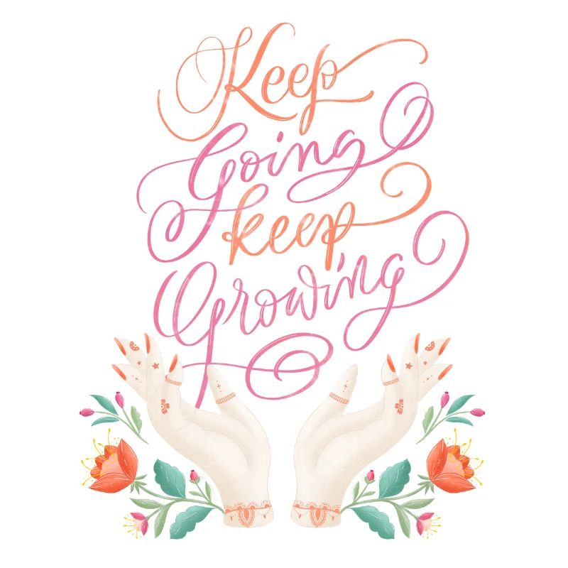 Keep Going. Keep Growing.
