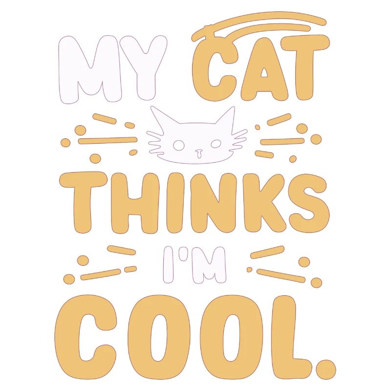 Mon chat pense que je suis cool