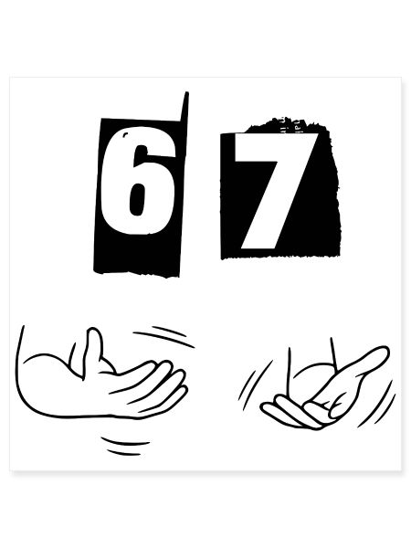 Six Seven, 67