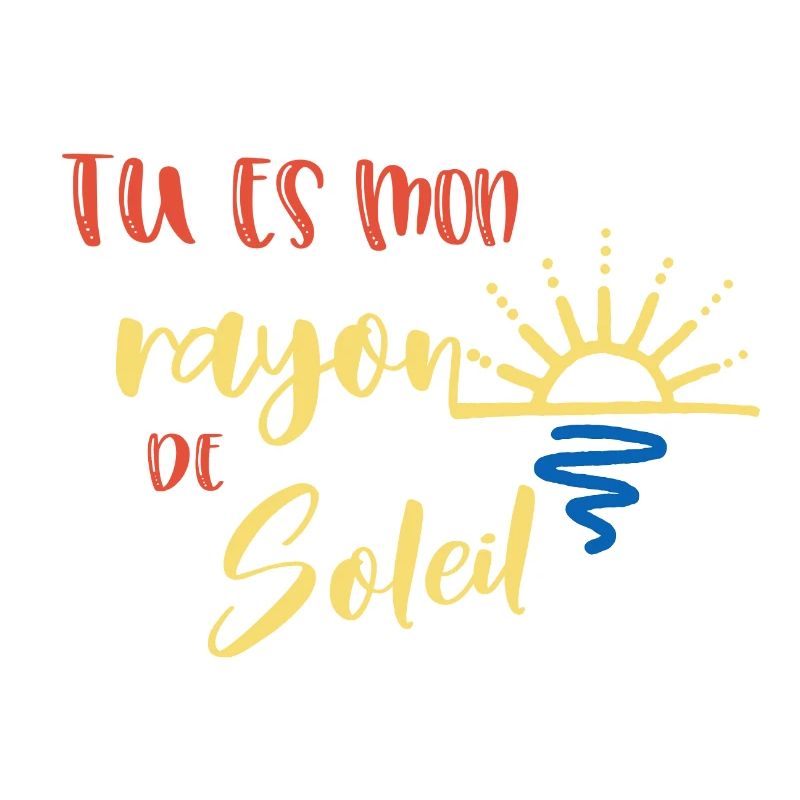 tu es mon rayon de soleil