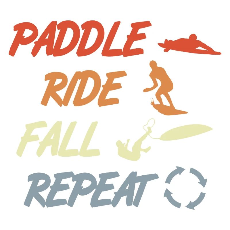 Paddle Surf Repeat