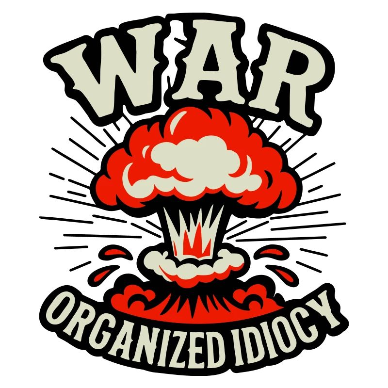 WAR – Idiotie organisée