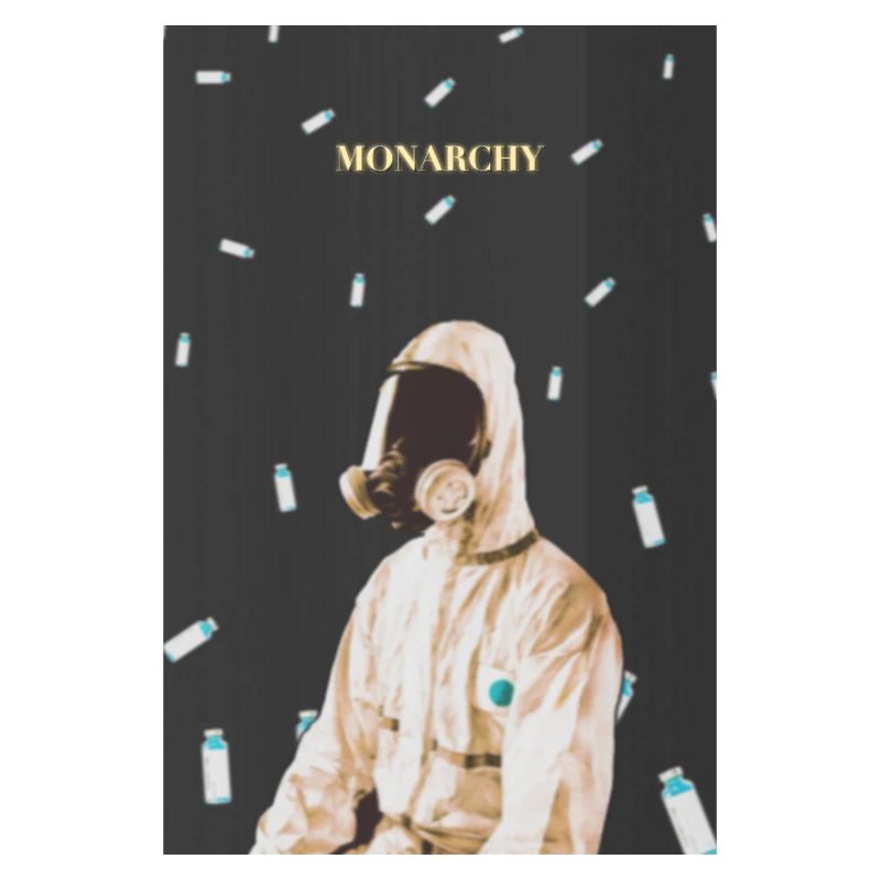 Monarchy | Posters