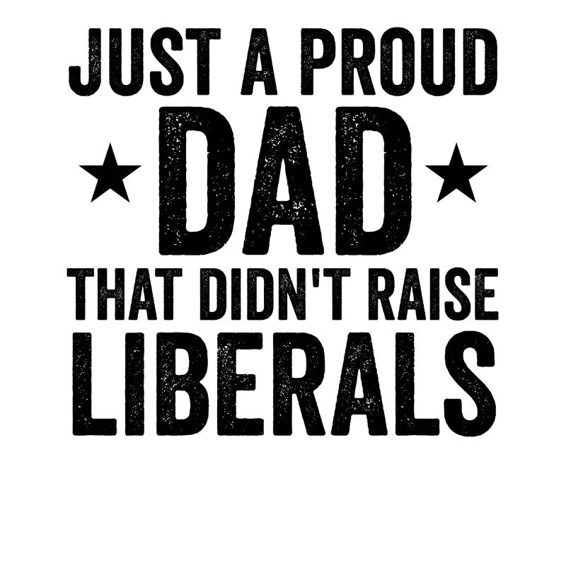 Solo un padre orgoglioso che non ha cresciuto nessun liberale