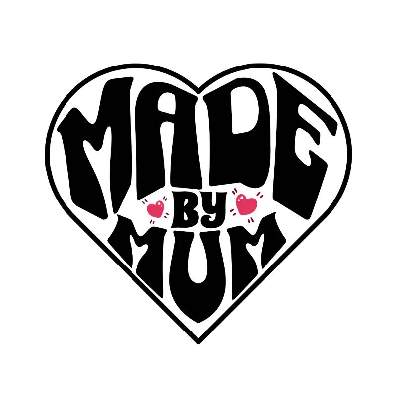 Made By Mum – Perfektes Muttertagsgeschenk
