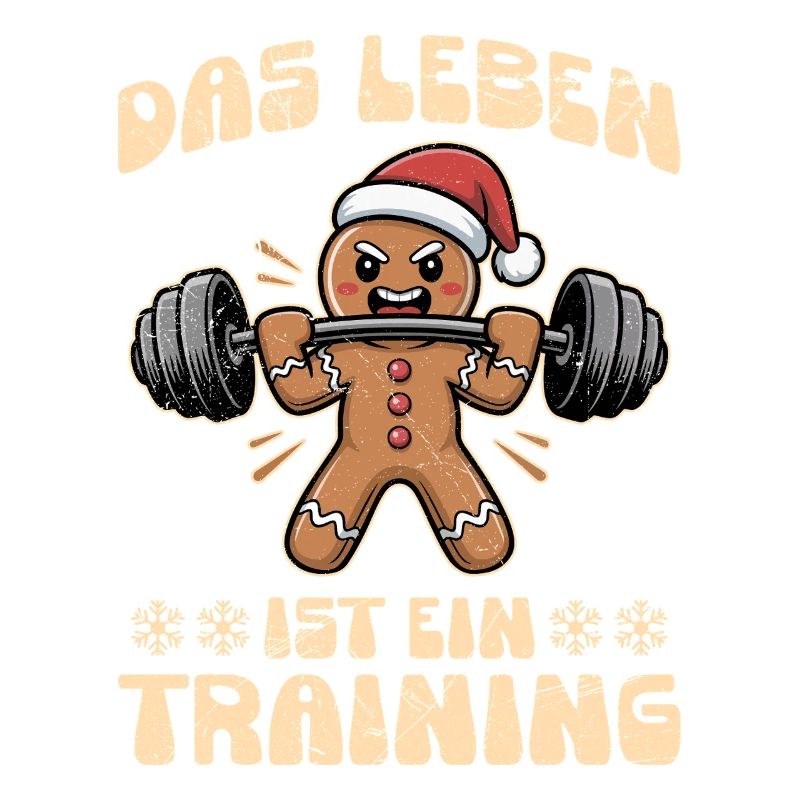 Lebkuchenmann DAS LEBEN IST EIN TRAINING Lustig