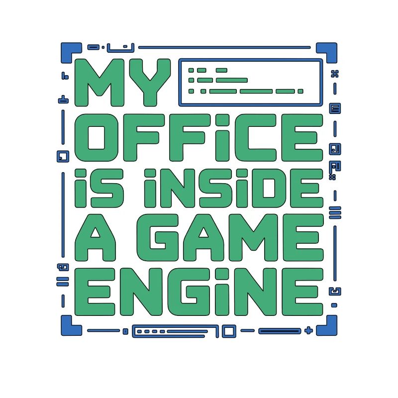 Game Developer My Office Is Inside Game Developer