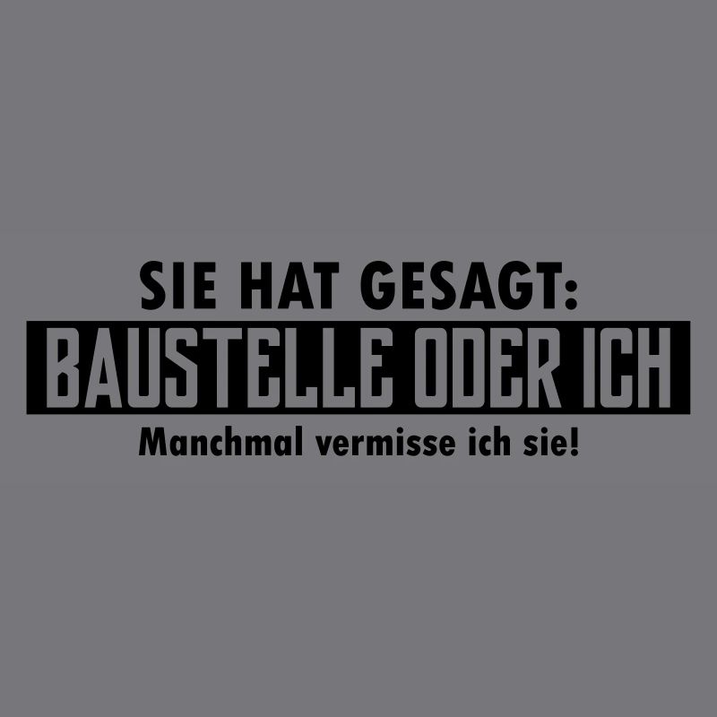 baustelle oder ich