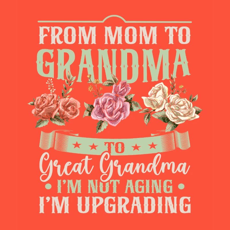 Von Mama zu Oma Großmama Großmutter Muttertag