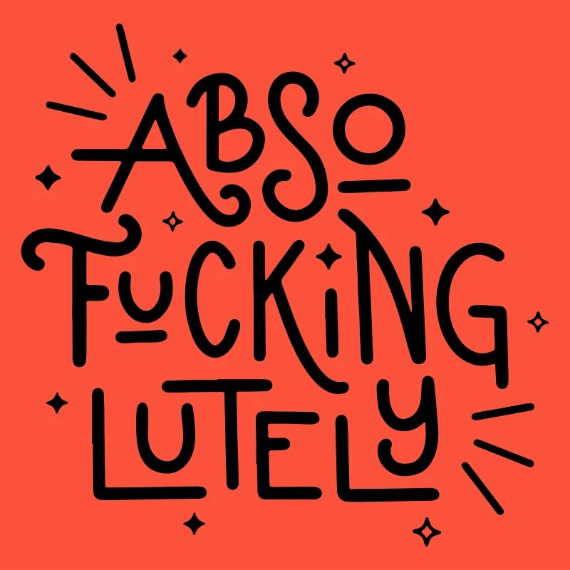 Absofuckinglument