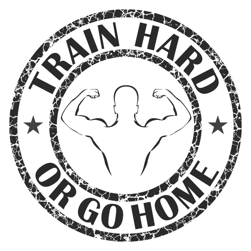 Trainiere hart oder geh nach Hause