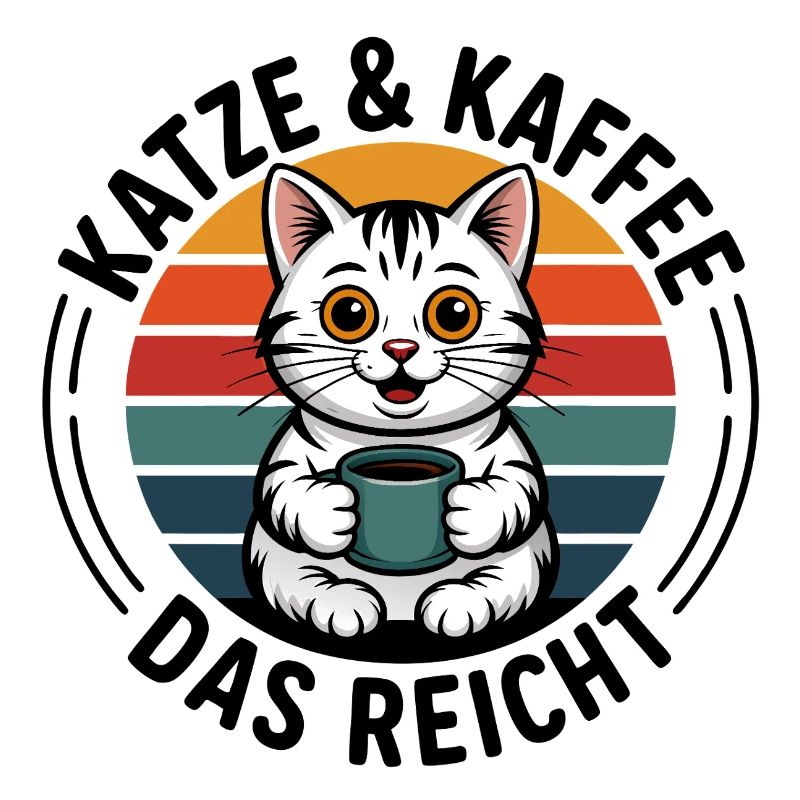 Katze und Kaffee das reicht
