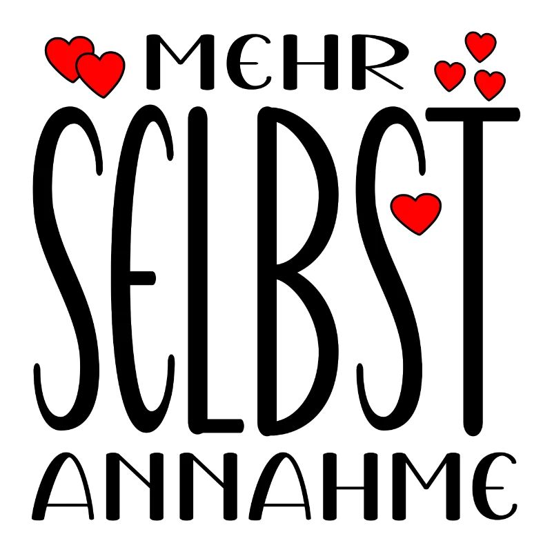 Selbstannahmen Sprüche - Achtsamkeit
