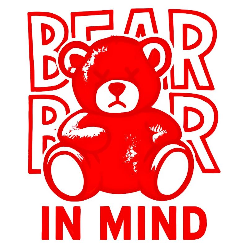 Bear in Mind – Roter Teddy Bär Shirt Statement Red