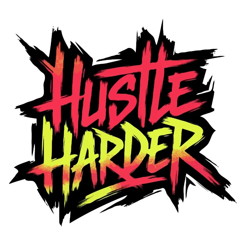 Hustle Harder Neon-Graffiti