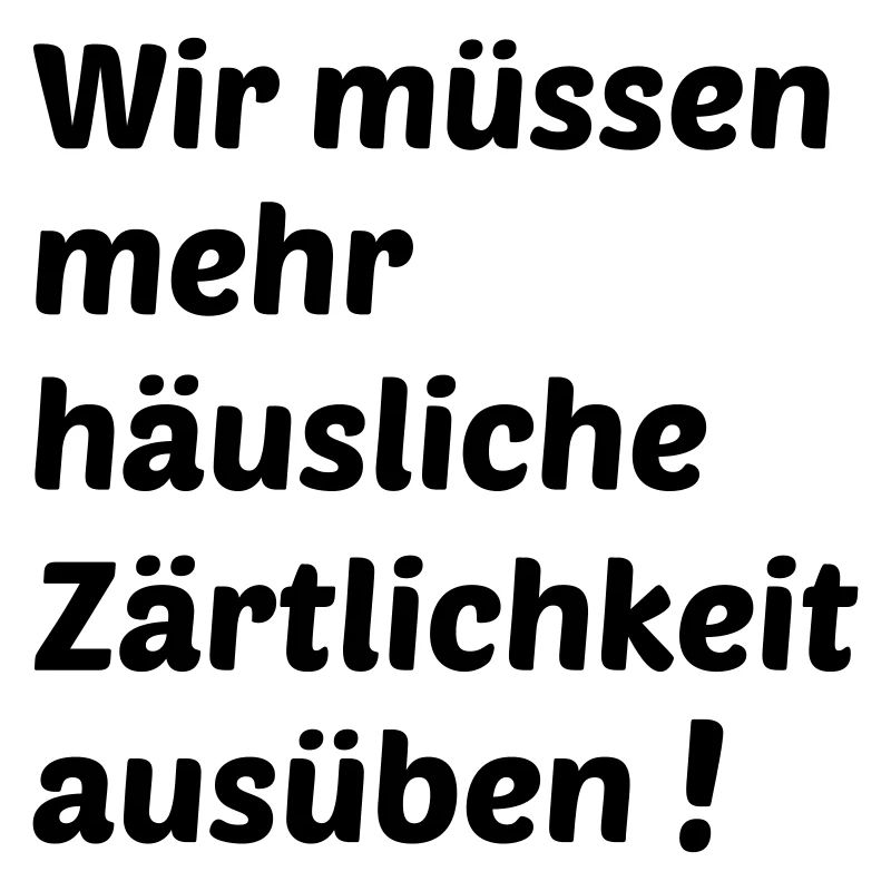 Häusliche Zärtlichkeit