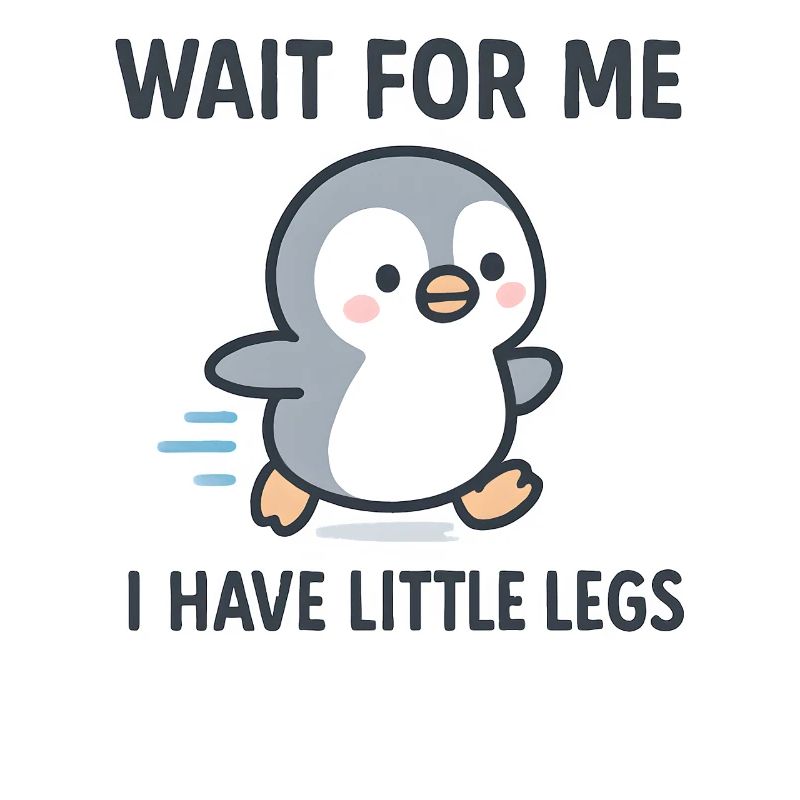 Penguin Saying Humor Meme Funny Gift Idea