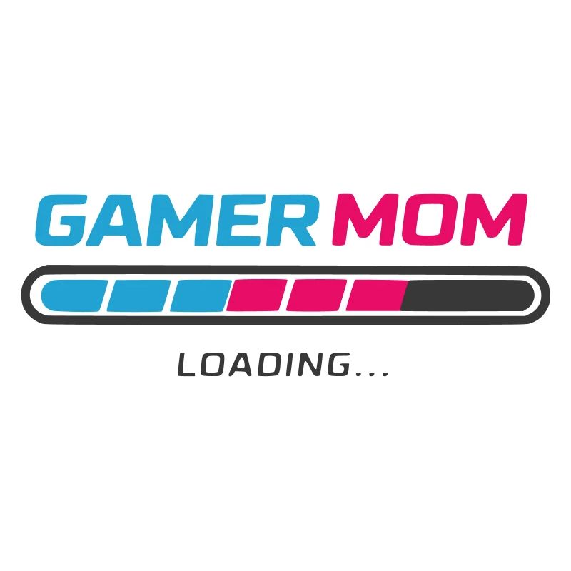 Gamer Mom Loading Bar