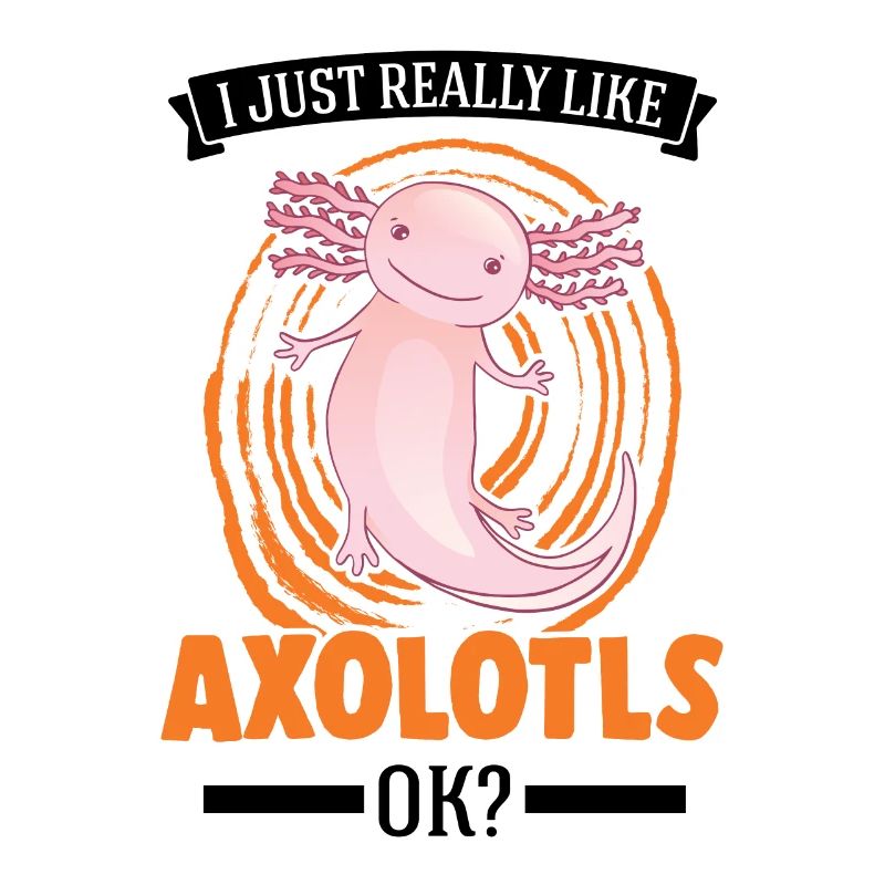 I just really like Axolotls, ok Tail Lurch
