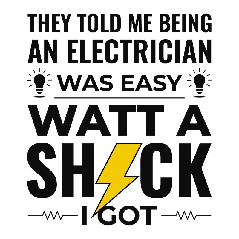 Electrician Humor Electrical Technician Engineer