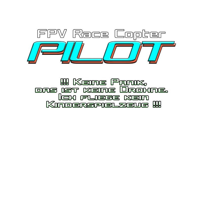 FPV Race Copter PILOT not drone ;)